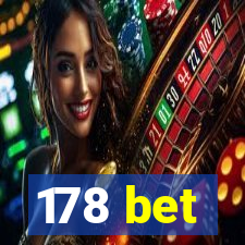 178 bet